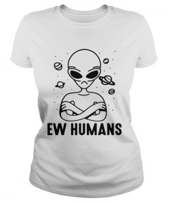 Alien EW humans  Classic Ladies