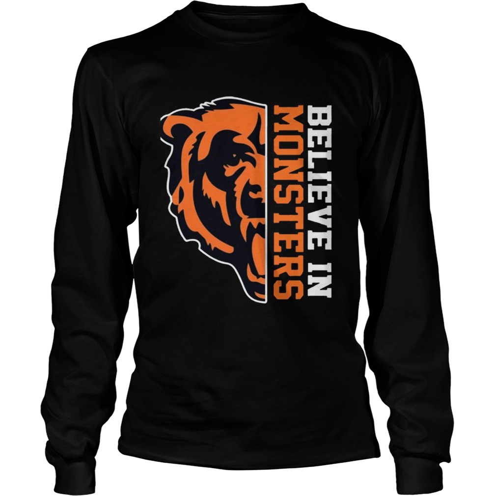 Believe In Monsters Chicago Bears Football Fan TShirt LongSleeve