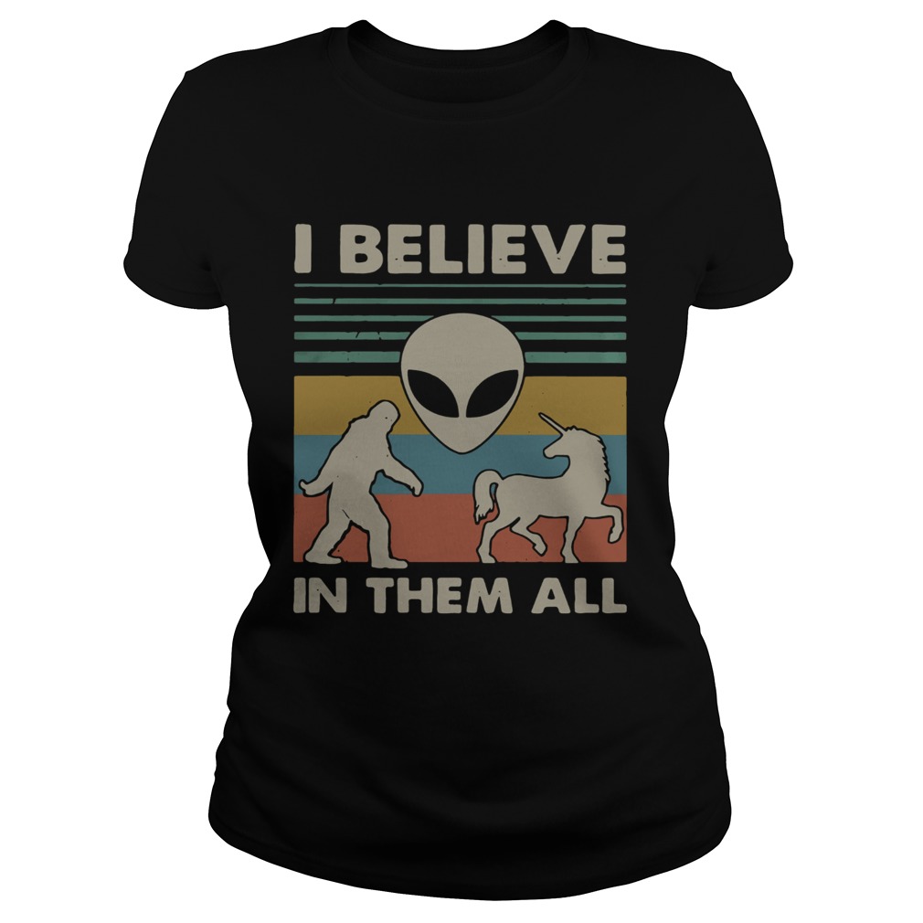 Bigfoot Alien Unicorn I believe in them all vintage Classic Ladies
