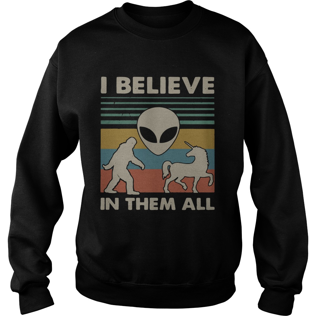 Bigfoot Alien Unicorn I believe in them all vintage Sweatshirt