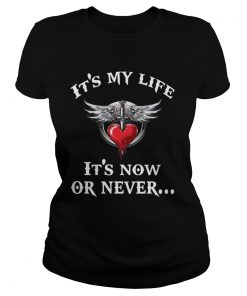 Bon Jovi its my life its now or never  Classic Ladies