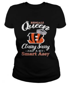 Cincinnati Bengals Queen Classy Sassy and a bit Smart Assy  Classic Ladies