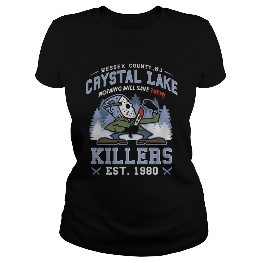 Crystal lake killers t Classic Ladies