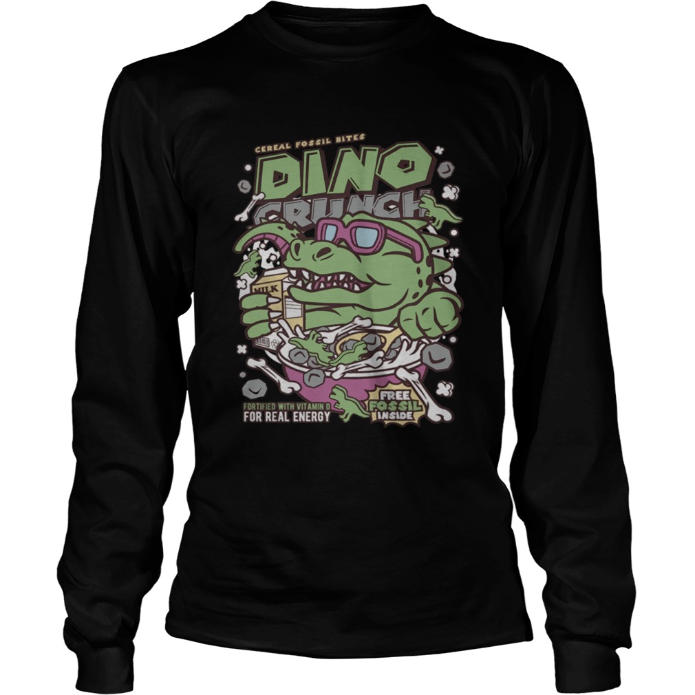 Dino crunc t LongSleeve