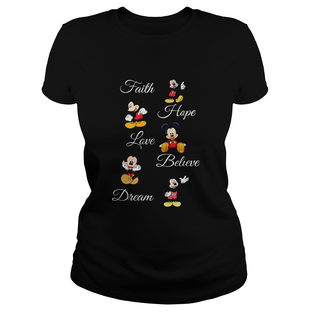 Faith Hope Love Believe Dream Mickey Classic Ladies