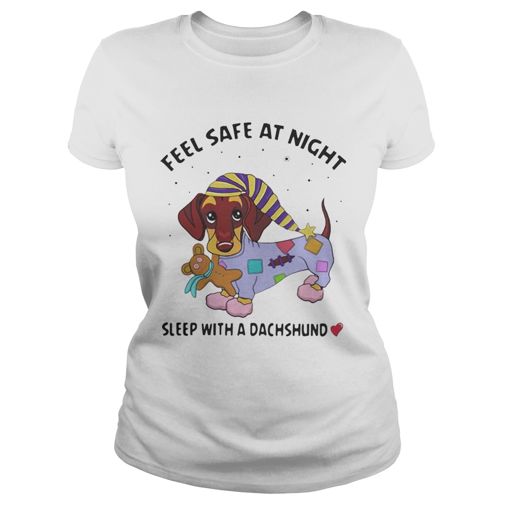 Feel safe at night sleep with a Dachshund Classic Ladies