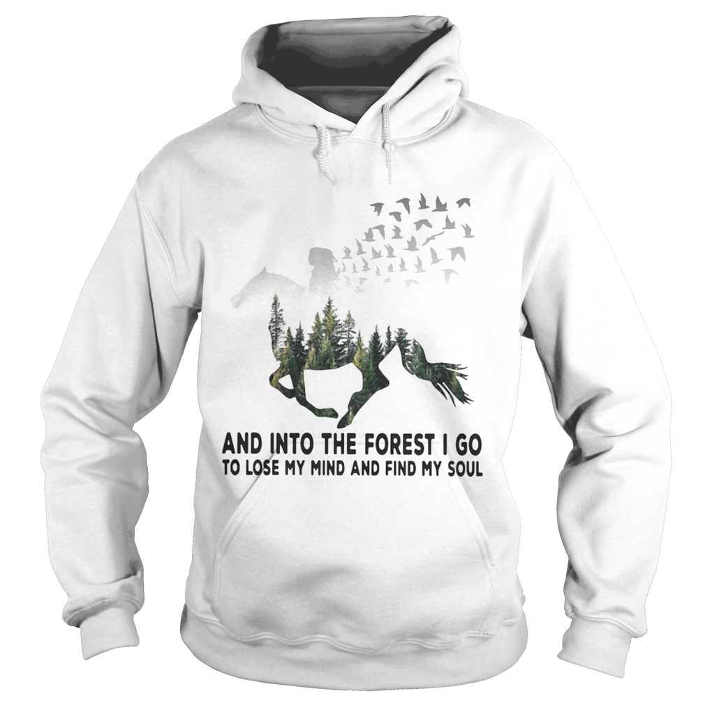 Girl riding horse and into the forestI go to lose my mind and find Hoodie