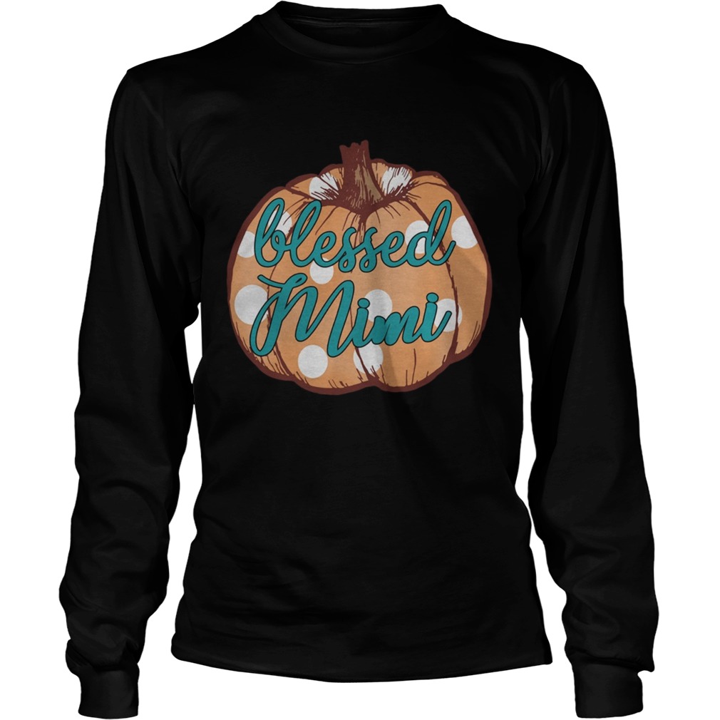 Halloween Womens Mom Blessed Mimi TShirt LongSleeve