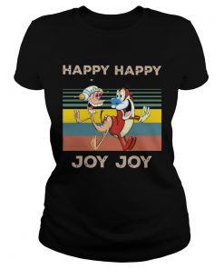 Happy Happy Joy Joy Mighty Fine Ren and Stimpy vintage  Classic Ladies