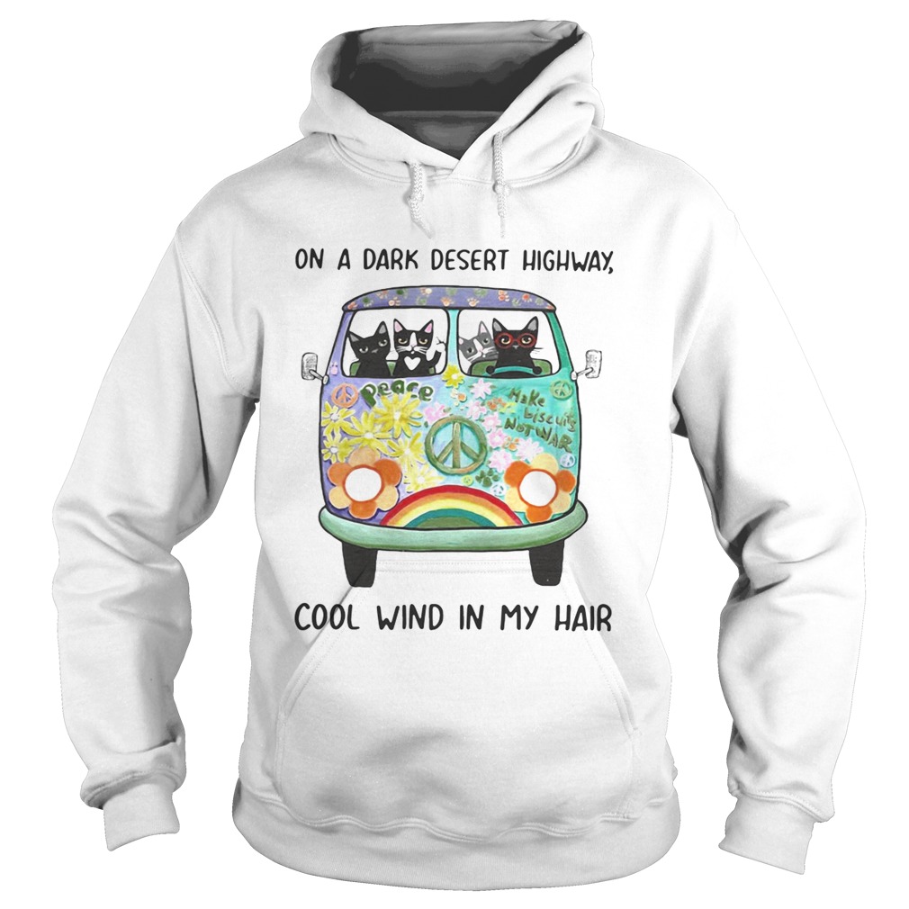Hippie cats On a dark desert highway cool wind in my hair Hoodie