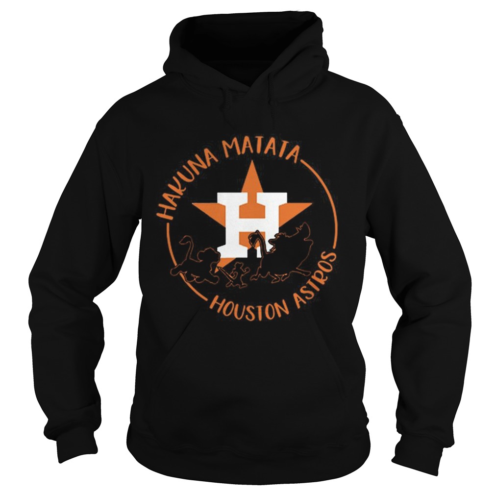 Houston Astros Hakuna Matata Hoodie