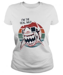 Im The Real Mup Cool Shark Lovers Ocean Beach Vintage Women Men Shirts Classic Ladies
