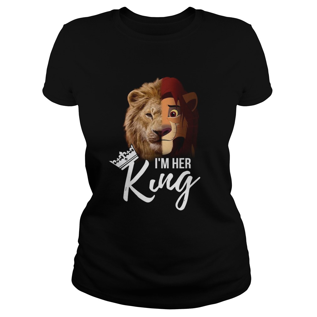Im her King The Lion King Classic Ladies