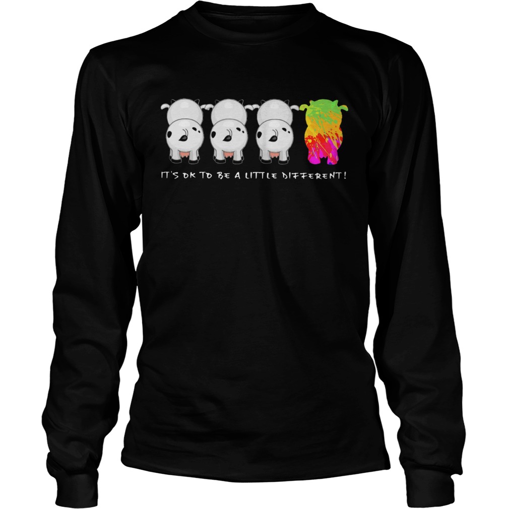 Its ok to be a little different heifer LongSleeve
