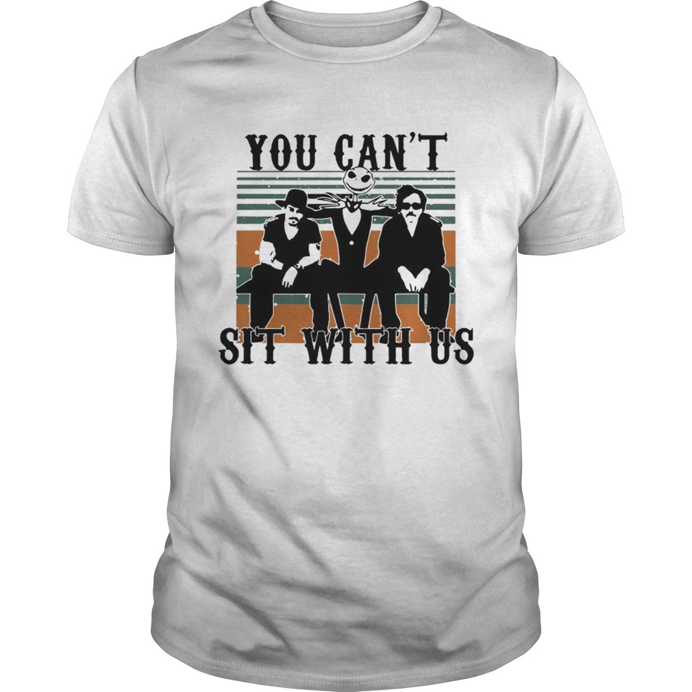Jack Skellington You cant sit with us vintage shirt
