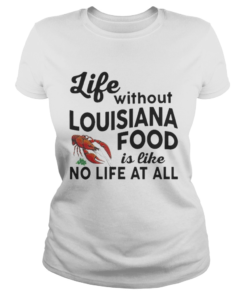 Life without Louisiana food is like no life at all  Classic Ladies