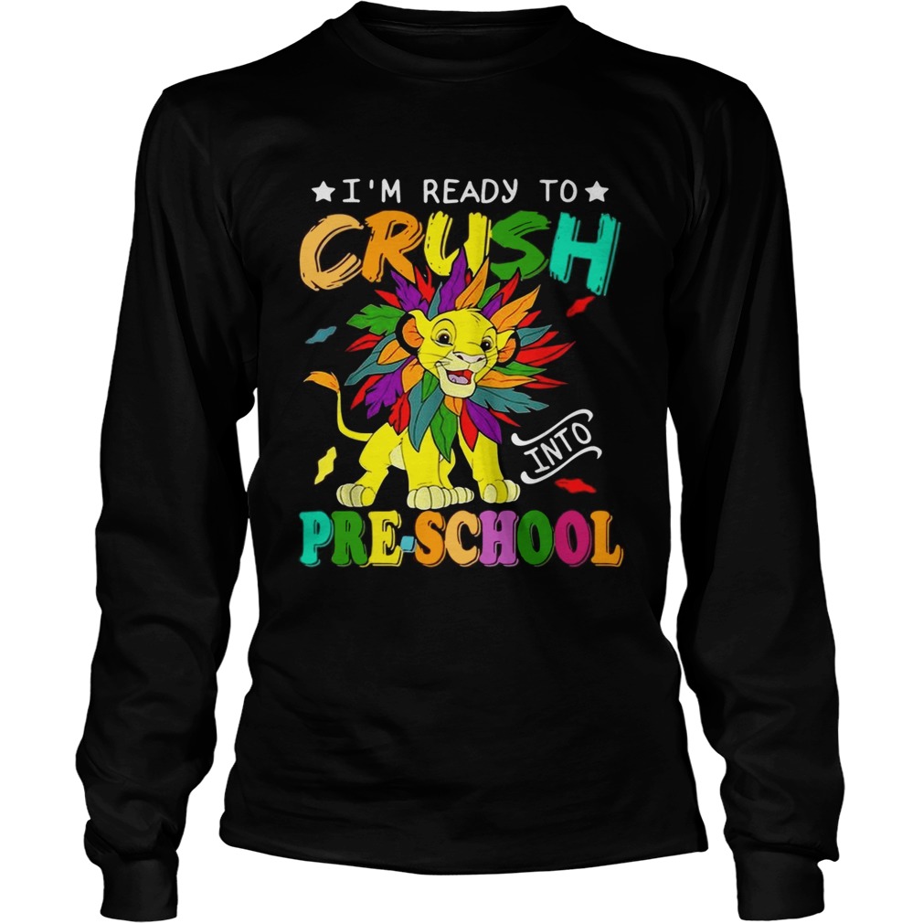 Lion Im ready to crush preschool LongSleeve