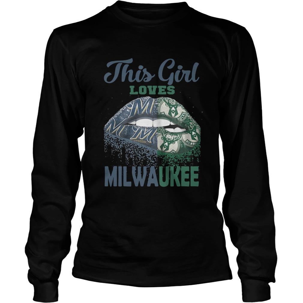 Lip this girl loves Milwaukee LongSleeve