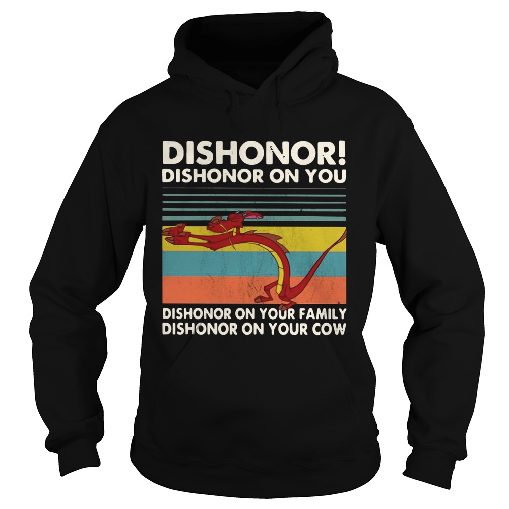 Mushu dishonor dishonor on you dishonor on your family vintage Hoodie