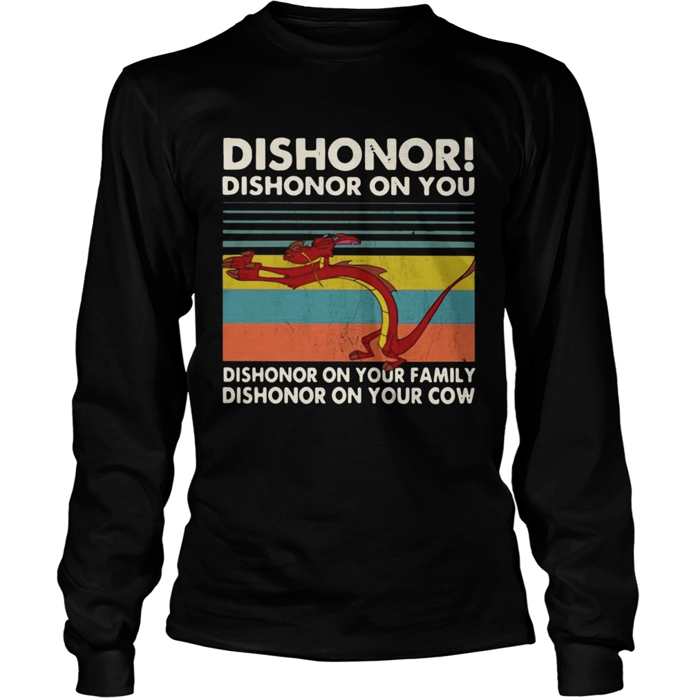 Mushu dishonor dishonor on you dishonor on your family vintage LongSleeve
