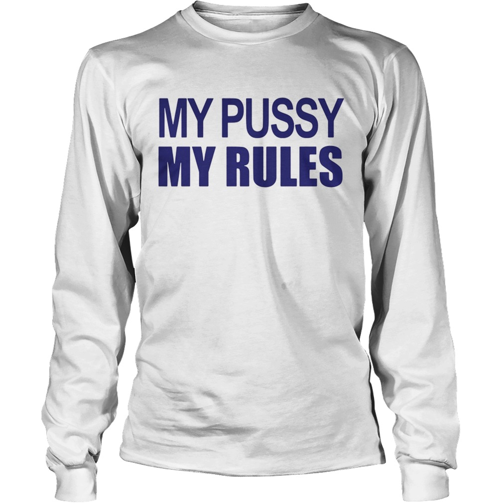 My pussy my rules Icarly Sam the hunt LongSleeve