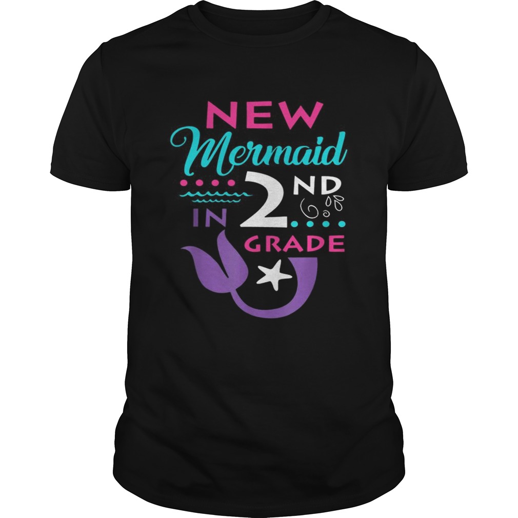 New Mermaid In 2nd Grade T Unisex