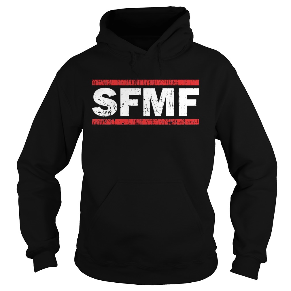 SFMF Hoodie