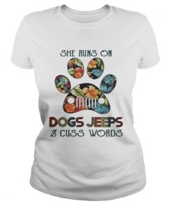 She runs on Dogs Jeeps and cuss words  Classic Ladies
