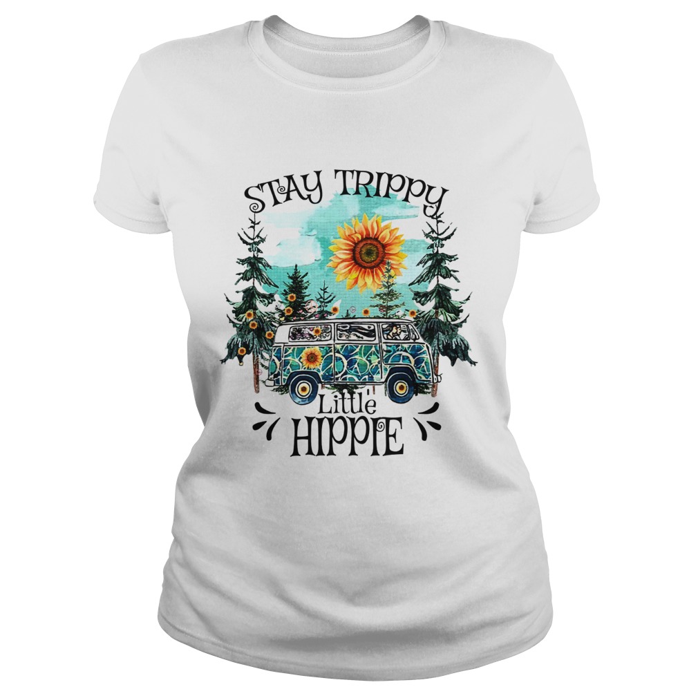 Stay trippy little hippie forest Classic Ladies
