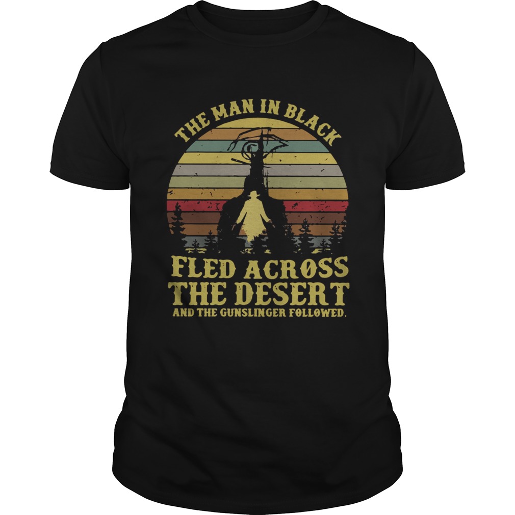 The man in black fled across the desert and the gunslinger followed shirt