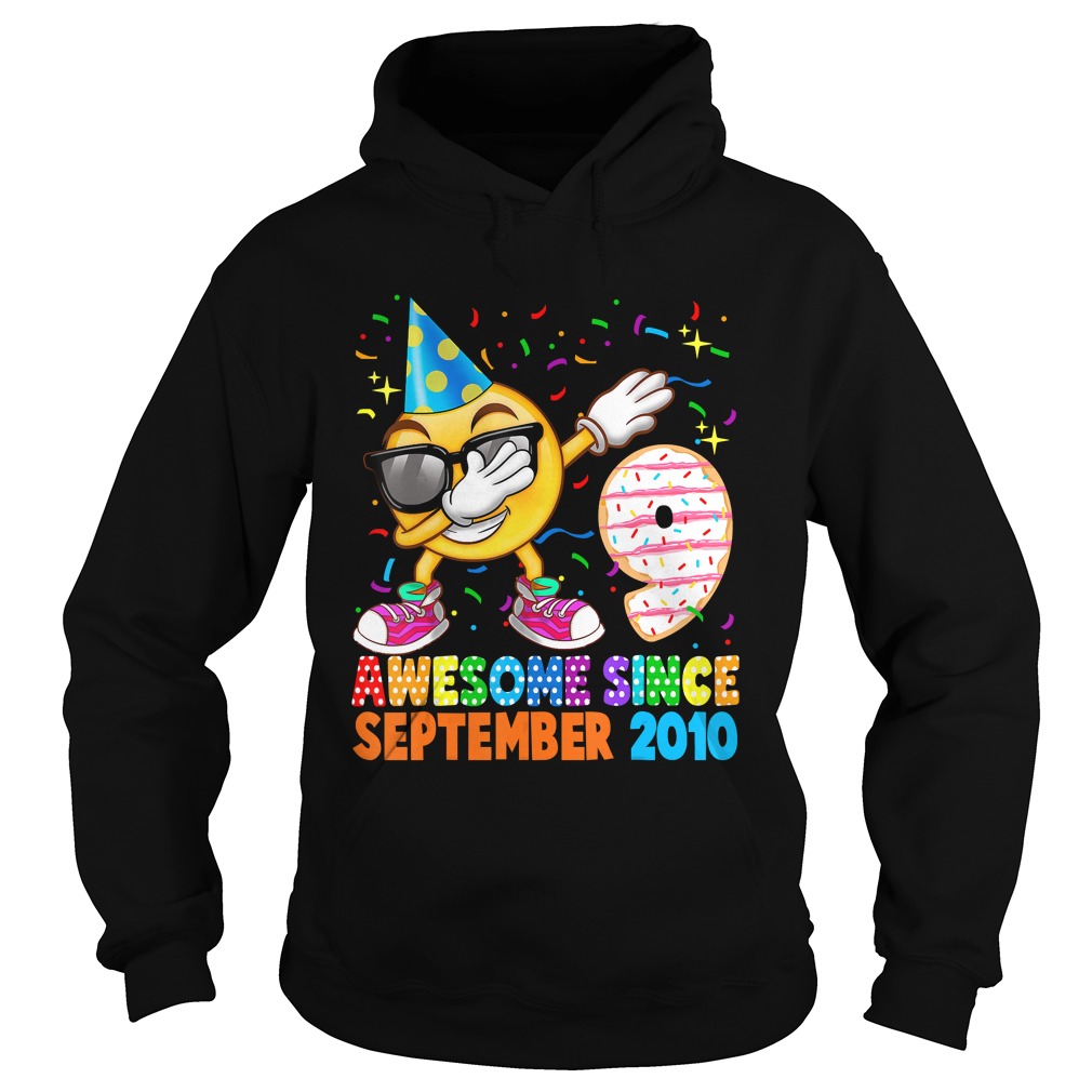 1568377067Awesome Since September 2010 9th Birthday Emoji Gift Shirt Hoodie