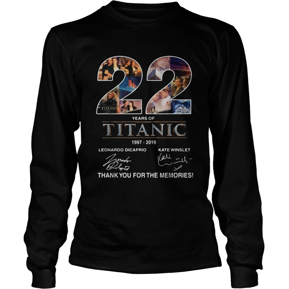 22 years of Titanic 1997 2019 thank you for the memories LongSleeve