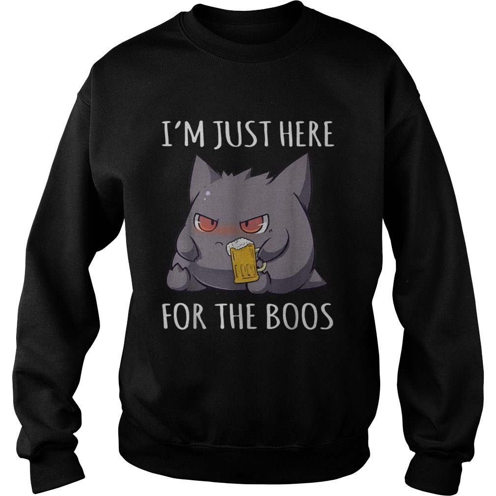 Baby Gengar drink beer Im just here for the boos Sweatshirt
