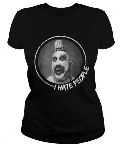 Captain Spaulding I hate people  Classic Ladies