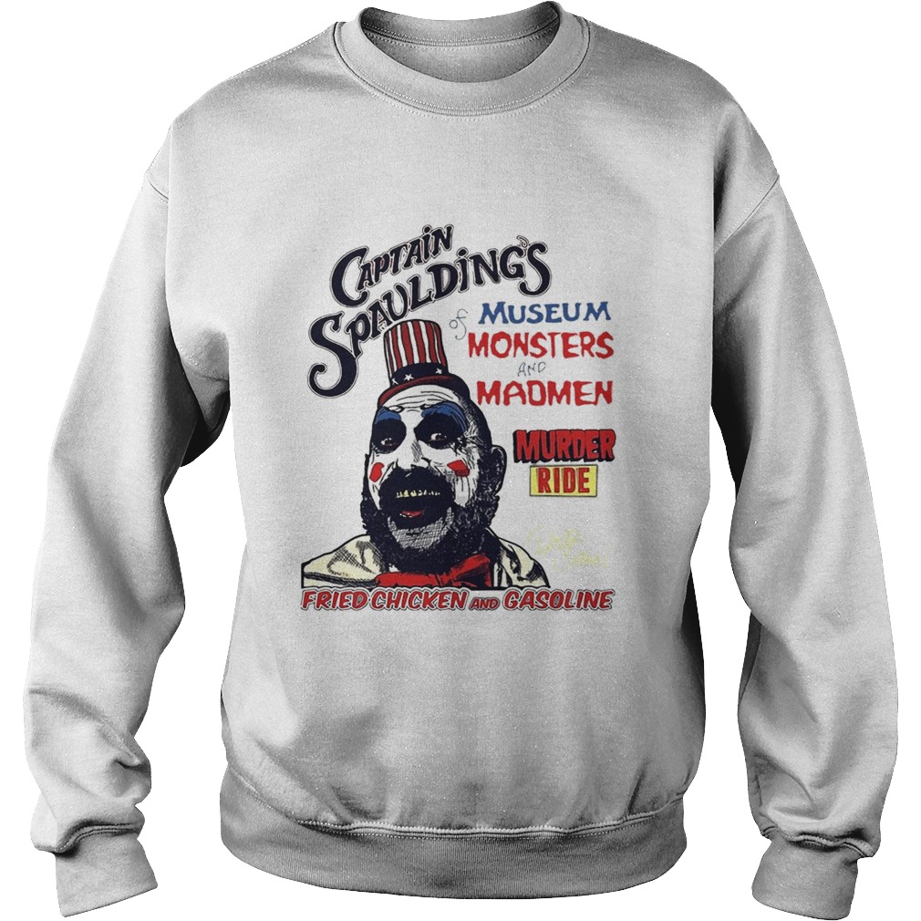 Captain Spauldings Museum Monsters And Madmen Shirts Sweatshirt