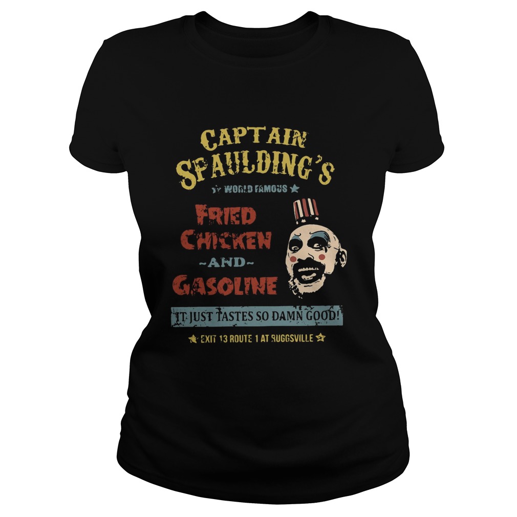 Captain Spauldings world famous fried chicken and gasoline Classic Ladies
