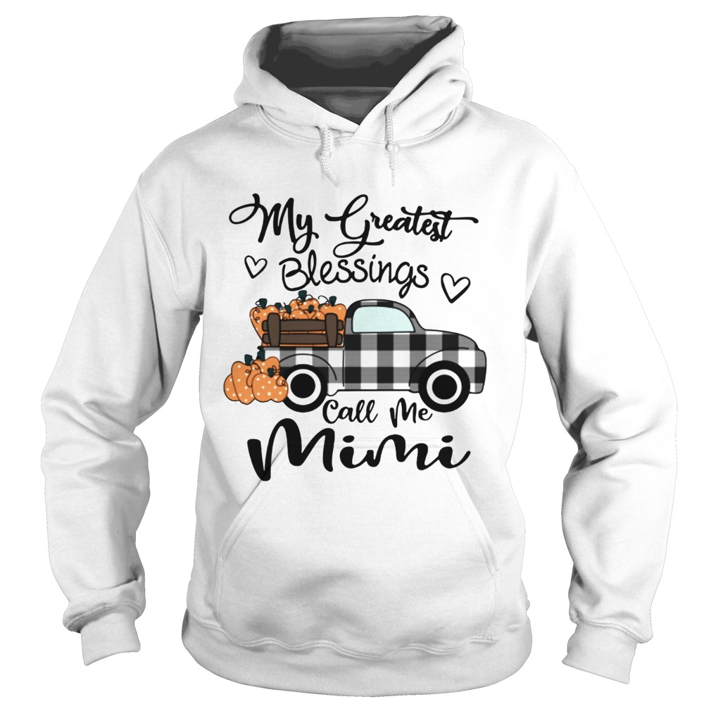 Car pumpkin my greatest blessings call me Mimi Hoodie