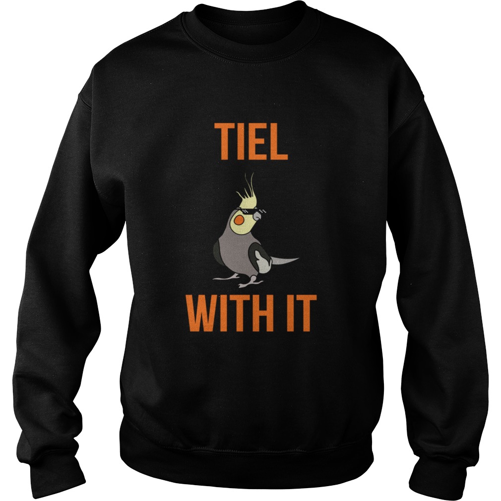 Cockatiel Bird Thug Life Tiel With It Sweatshirt