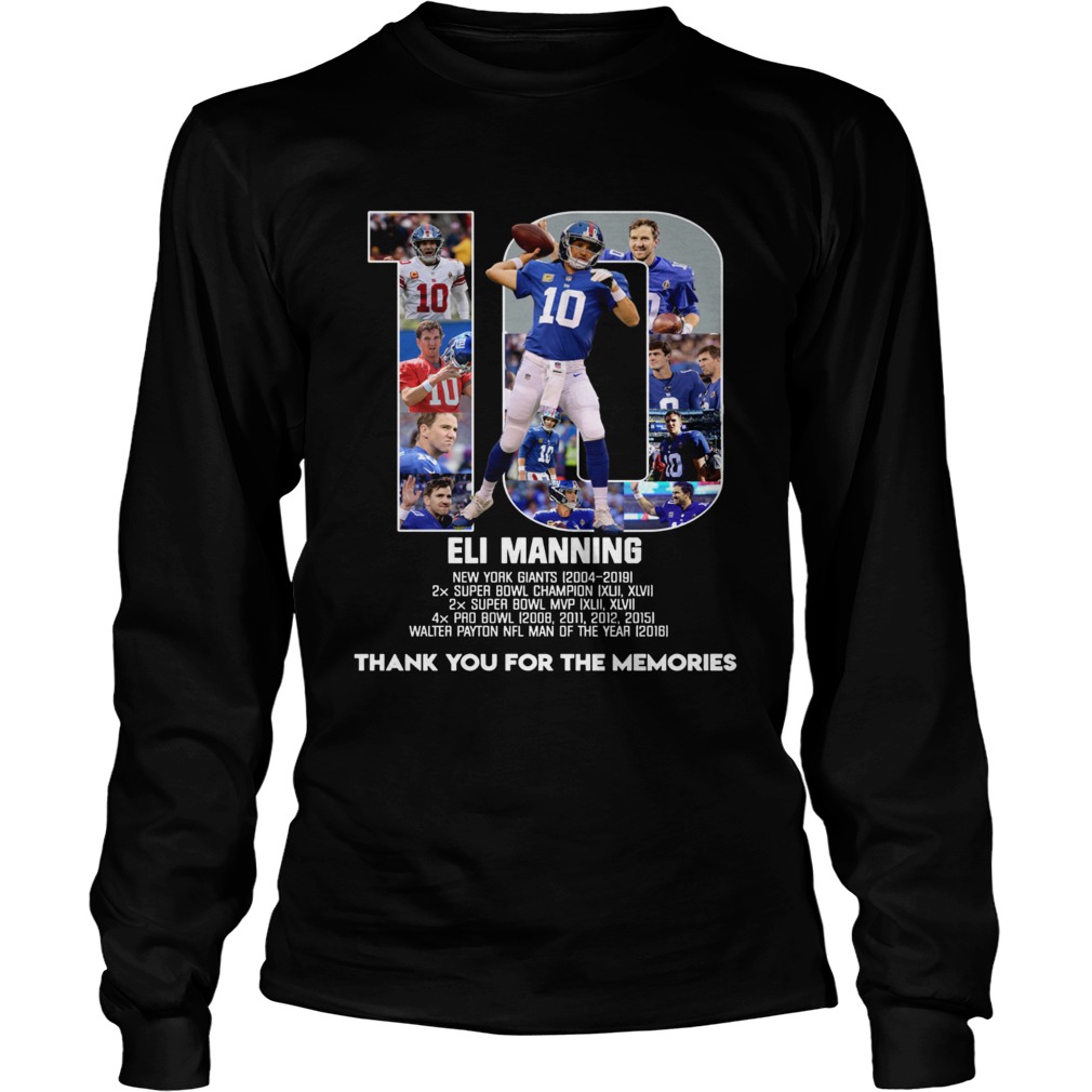 Eli Manning 10 New York Giants thank for the memories LongSleeve