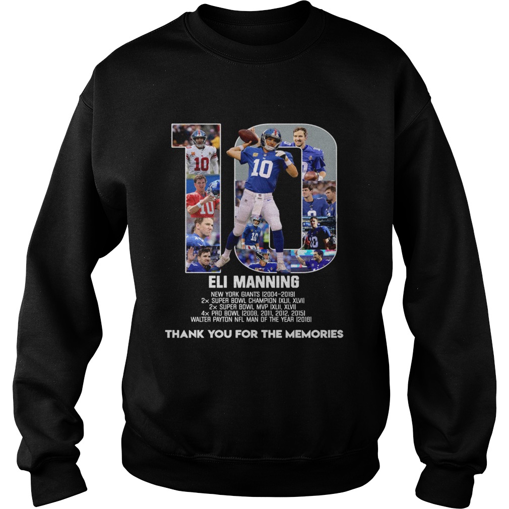 Eli Manning 10 New York Giants thank for the memories Sweatshirt
