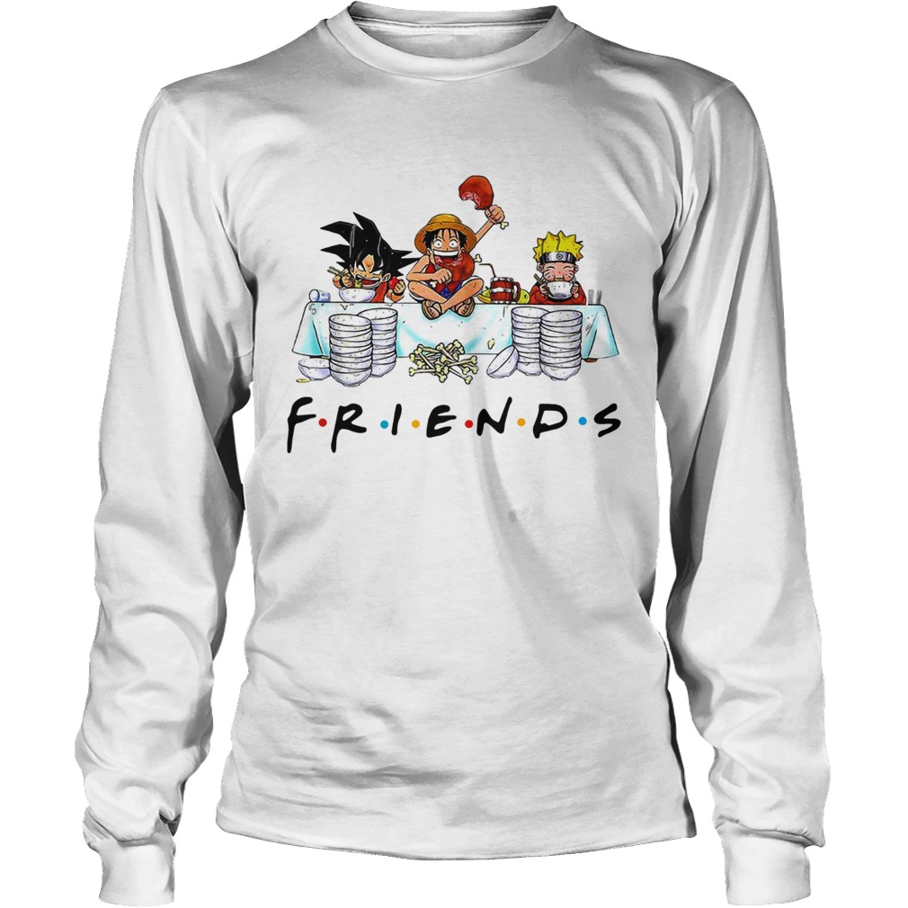 Friends Son Goku Naruto Luffy LongSleeve