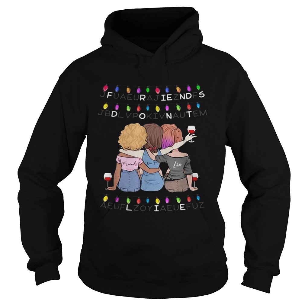Friends dont lie Hoodie