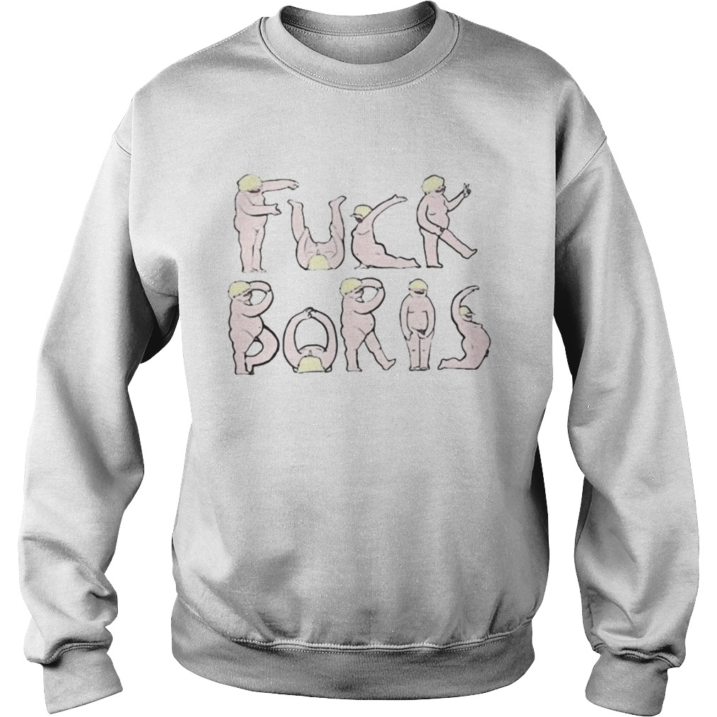Fuck Boris Slowthai Tee Shirt Sweatshirt