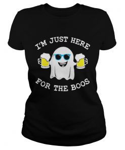 Ghost Im just here for the boos beer Halloween  Classic Ladies