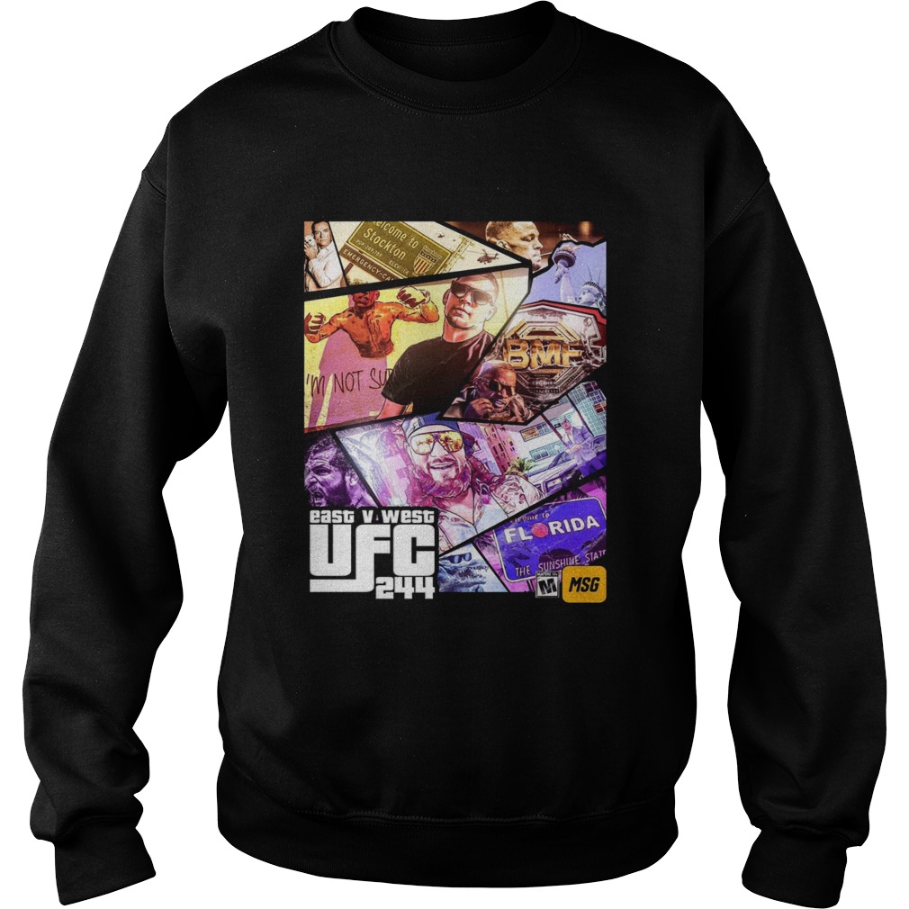 Grand Theft East V West UFC 244 Sweatshirt