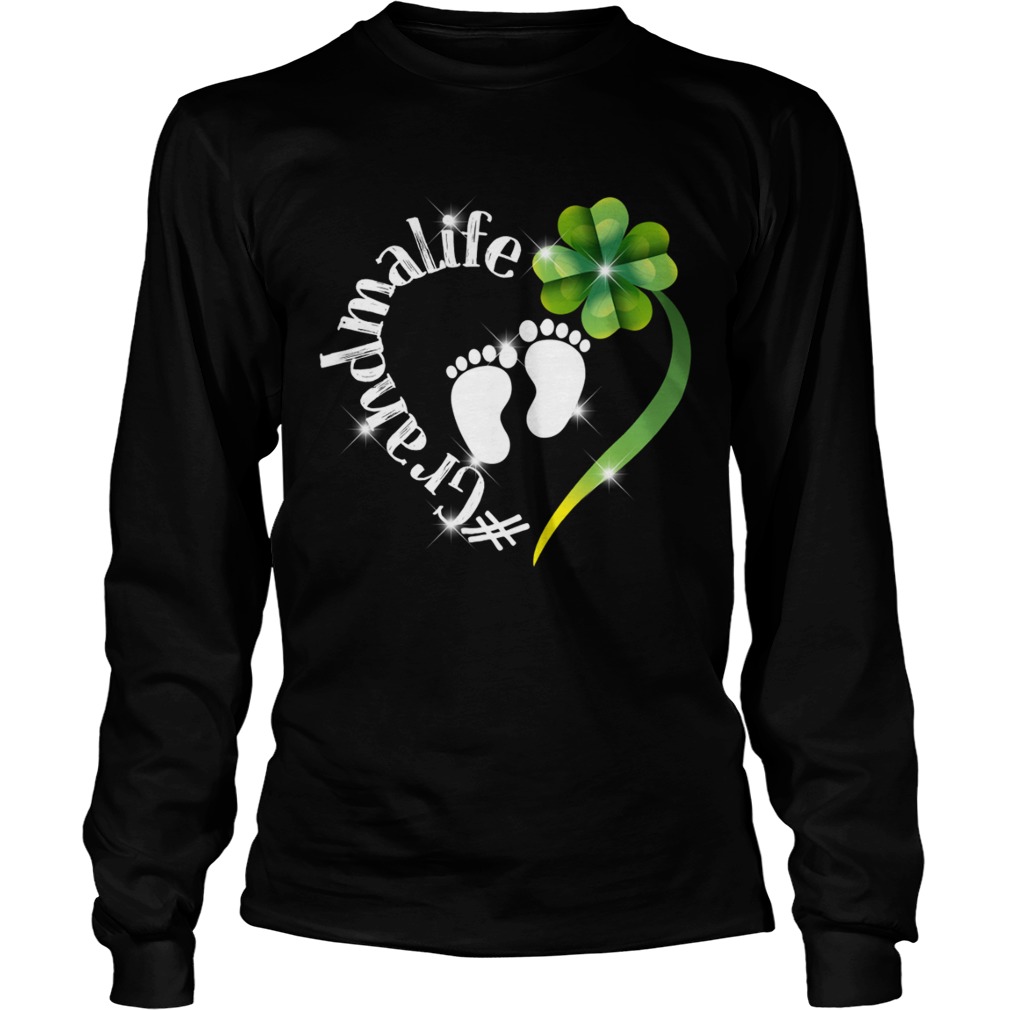 Grandma Life Shamrock Heart St Patricks Day Shirt LongSleeve