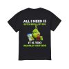 Grinch all I need is Dutch Bros and my dog it is too peopley outside  Classic Men's T-shirt