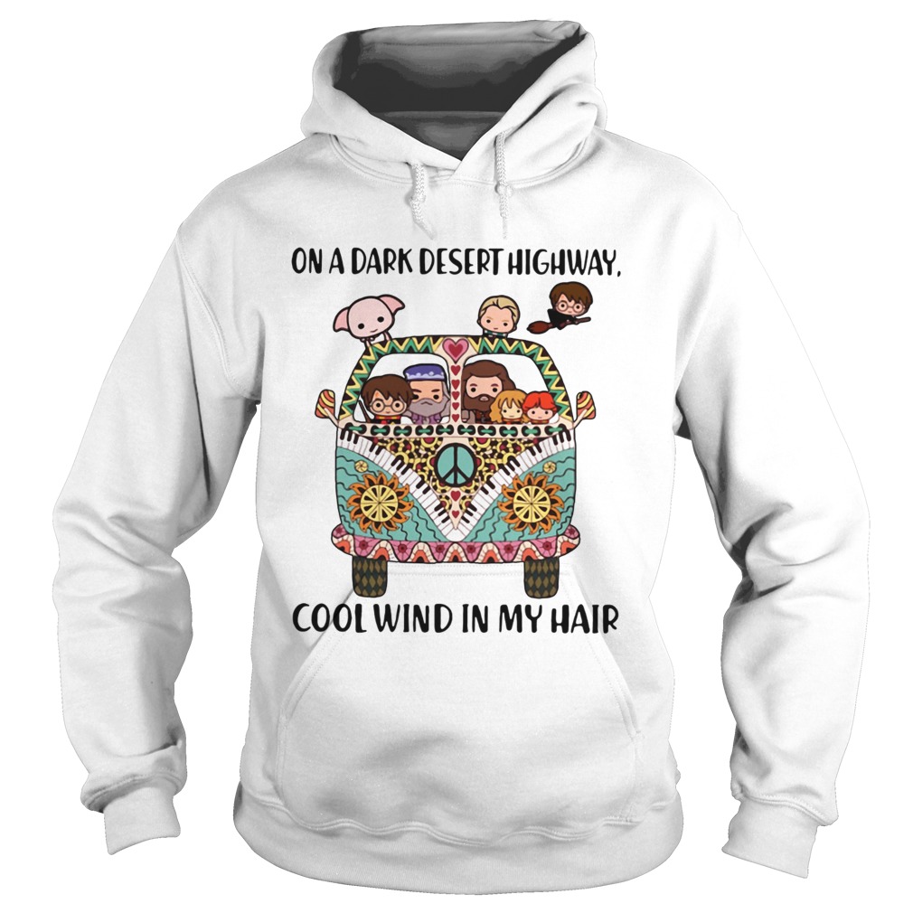 Harry Potter on a dark desert highway cool wind in my hair Hoodie