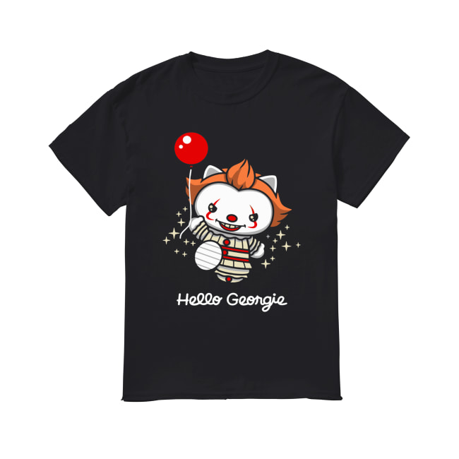Hello Georgie shirt
