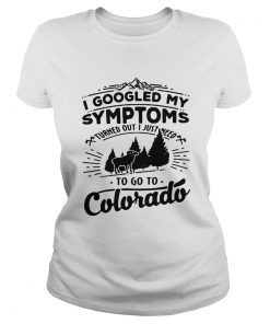 I googled my symptoms turned out i just need to go to Colorado  Classic Ladies